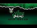 Afif Oscar Ana Zidini Official Music Video عفيف أوسكار أنا زيديني