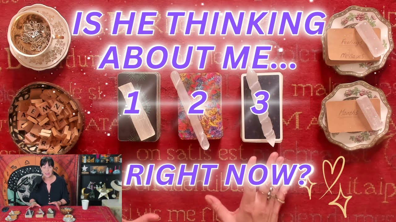 Pick a Card 💖 Is He Thinking About Me Right Now? 💖 TIMELESS LOVE Tarot Reading