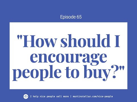 Sales for Nice People: Ethical Selling Fundamentals