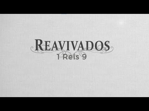 #Reavivados | I REIS 9