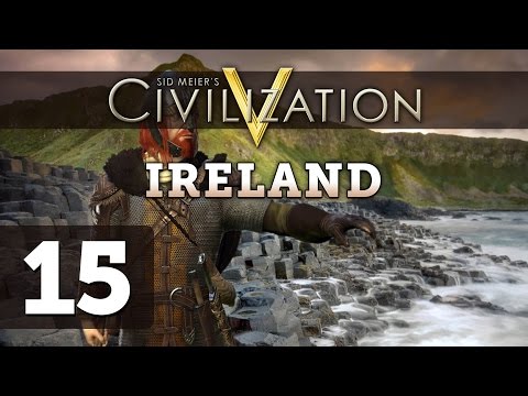 Civilization 5: Deity Ireland Let's Play - Part 15