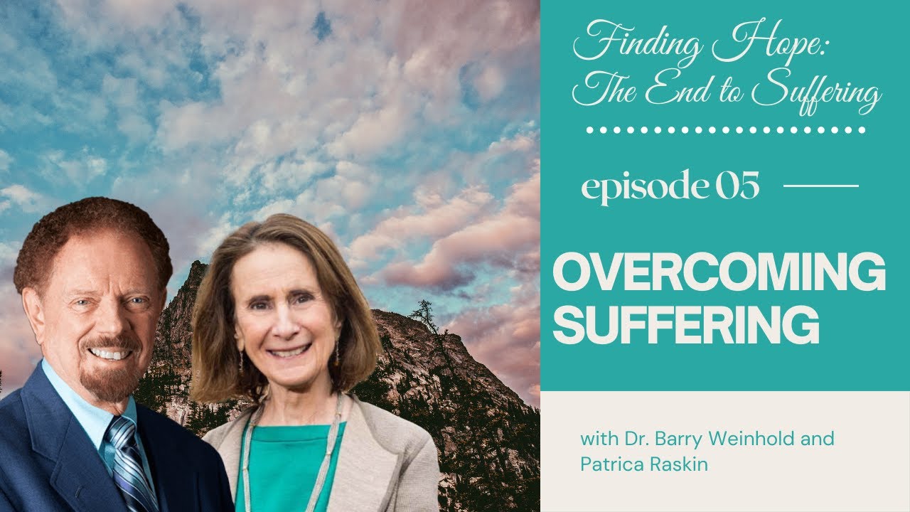 Finding Hope: The End to Suffering | Episode 5