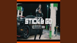 Stick & Go Music Video