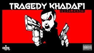 Tragedy Khadafi - Unreleased (Full Mixtape)