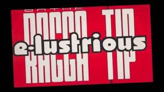 E-Lustrious featuring Shine - On The Ragga Tip (Instrumental-