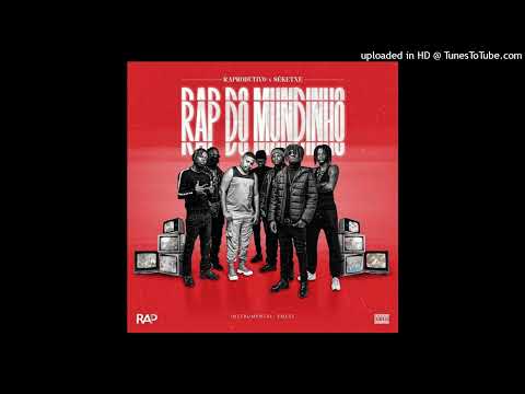 RAProdutivo x SÉKETXE - RAP do Mundinho