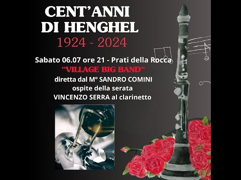 Centenario della nascita di Henghel Gualdi: Village Big Band