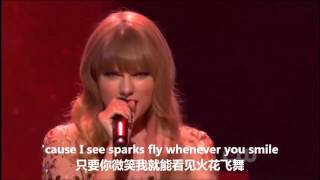 Taylor Swift - Sparks Fly （live）中英字幕