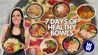 7 DAYS OF HEALTHY BOWLS | Healthy Meals I Eat to Lose Weight | WeightWatchers Points & Calories