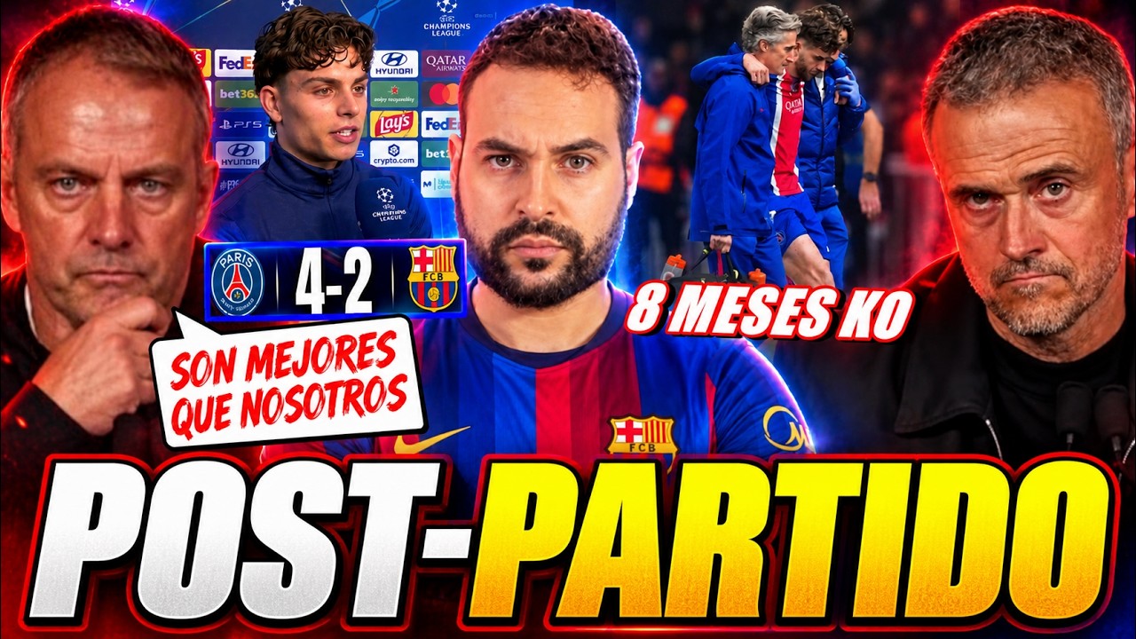 🚨¡"SON MEJORES QUE NOSOTROS"! CONFESIÓN INESPERADA tras el PSG 4-2 BARÇA y MIS NOTAS