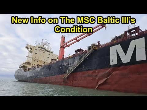 Winter Storms Cause Hull Buckling and Cracking on MSC Baltic III.