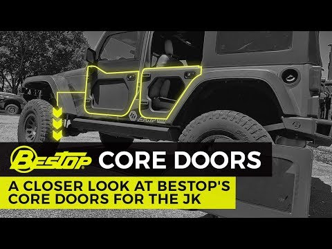 A Closer Look at Bestop Core Doors for your Jeep JK Wrangler