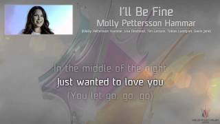Molly Pettersson Hammar - &quot;I&#39;ll Be Fine&quot;