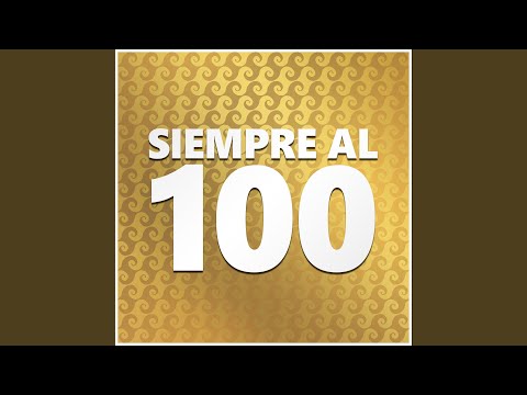 Siempre Al 100