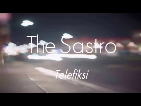 The Sastro - Telefiksi