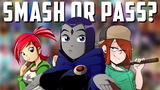 Smash or Pass: Cartoon Crushes [Female Edition]