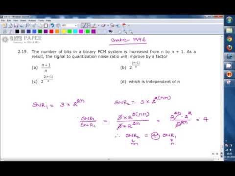 GATE 1996 ECE Improvement in SNR as number of bits in binary PCM increases by 1 bit