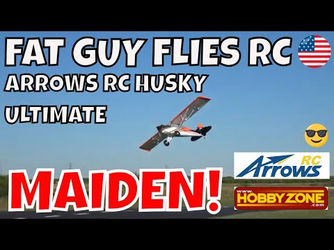 ARROWS RC HUSKY ULTIMATE MAIDEN! by Fat Guy Flies RC