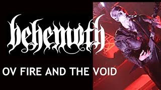 Behemoth- Ov fire and the Void-Live- HD-Amazing footage- May 8 2012