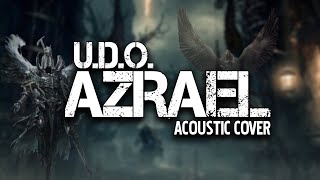 U.D.O. | Azrael Acoustic Cover | Acoustic Guitar Cover
