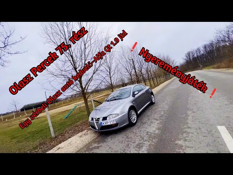 Olasz Percek 75. rész - Egy vérbeli Olasz autó kedvelő~Alfa Gt 1.9 jtd ❗️NYEREMÉNYJÁTÉK❗️