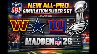 My NEW Updated All Pro Simulation Slider Set - The Last One for Madden NFL 26