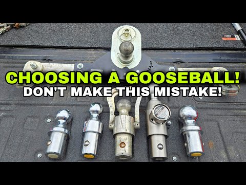 Gooseneck Towing? KNOW WHICH GOOSE BALL YOU NEED! Weighsafe GEN-Y B&W CURT REESE