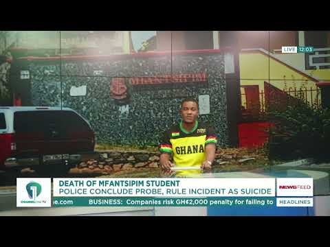 Mfantsipim Student Death: Police Conclude Suicide on Death of 17-Year-Old Student | News Feed