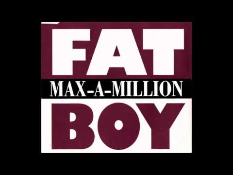Max-A-Million - Fat Boy 20 Fingers Underground Mix