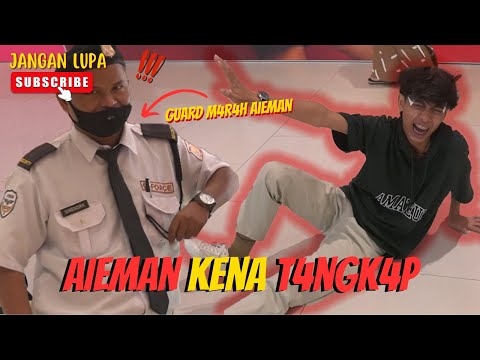 AIEMAN KENA T4NGK4P DI MALL ! - B3RG4DUH BESAR DENGAN GUARD !