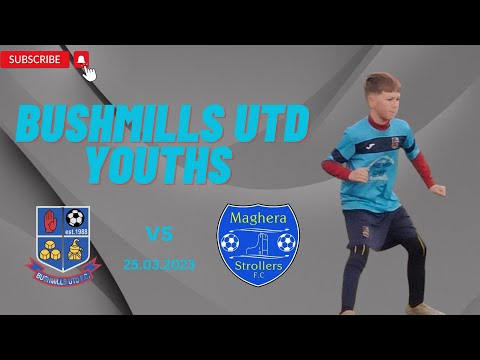 Bushmills United 2012s Vs Maghera Strollers 25.03.2023