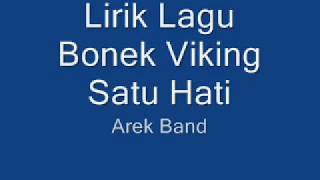 Download lagu Bonek Viking Satu Hati |  Arek Band Lirik mp3