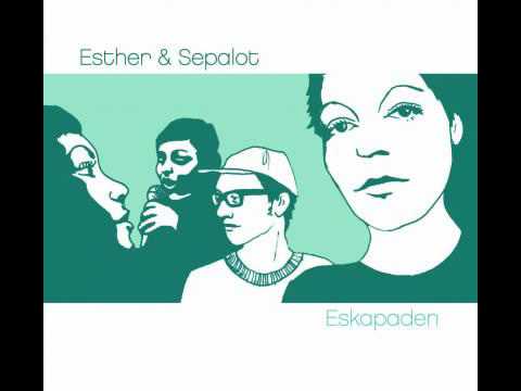 Esther & Sepalot - Eskapaden - Wohin Teil 1