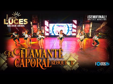 FLAMANTE CAPORAL BLOQUE B - CONCURSO DECAPORALES LUCES 2022