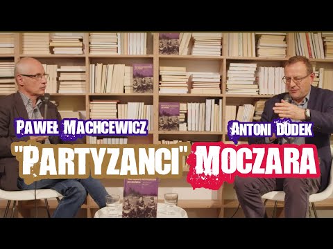 Moczar's "Partisans" | Dudek on History