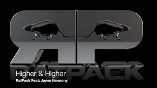 Music video thumbnail preview for Higher \u0026 Higher RatPack Feat  Jayne Harmony by Ratpack