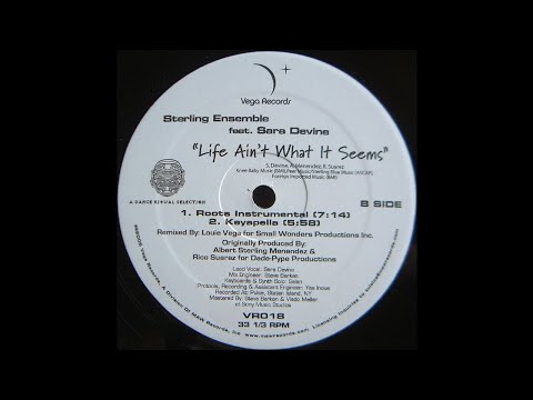 Sterling Ensemble Feat. Sara Devine – Life Ain't What It Seems (Roots Instrumental)‎ Louie Vega
