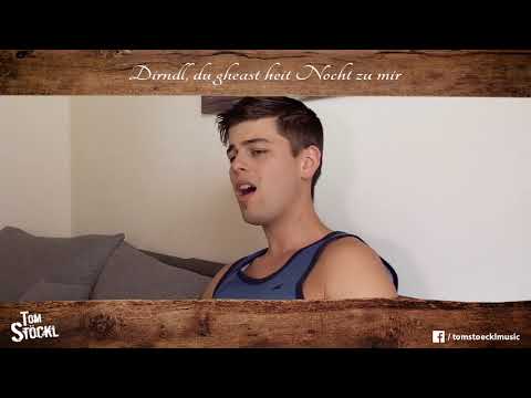 Tom Stöckl - Dirndl, du gheast heit Nocht zu mir (Offizielles Musi Video)
