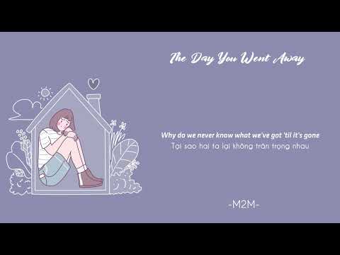 Vietsub | The Day You Went Away - M2M | Lyrics Video