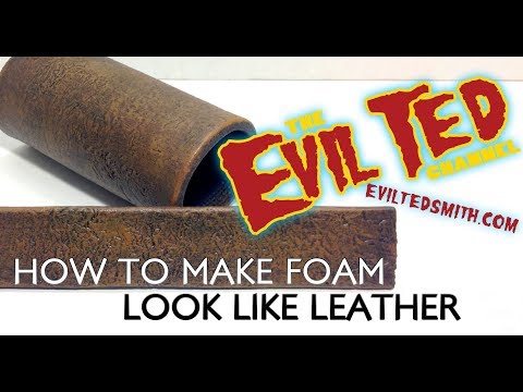 How to Make Foam Look like leather