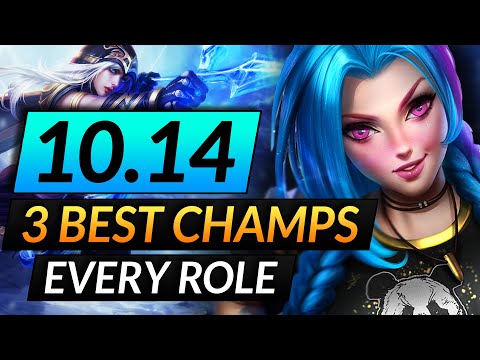 Top 3 BROKEN CHAMPIONS to MAIN of EVERY ROLE - 10.14 BEST Meta Picks and Tips | LoL Pro Guide