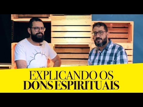 EXPLAINING SPIRITUAL GIFTS - With Luciano Subirá