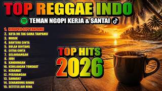 Download lagu KUMPULAN REGGAE SANTAI PALING DICARI | Top Hits Spotify 2026 | HIDUPKU SEPI TANPAMU mp3 Download lagu KUMPULAN REGGAE SANTAI PALING DICARI | Top Hits Spotify 2026 | HIDUPKU SEPI TANPAMU mp3