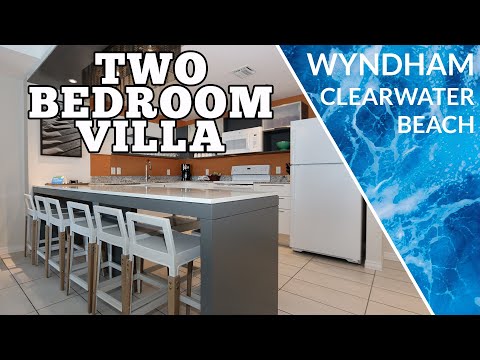 2 Bedroom Deluxe Villa Tour | Club Wyndham Clearwater Beach