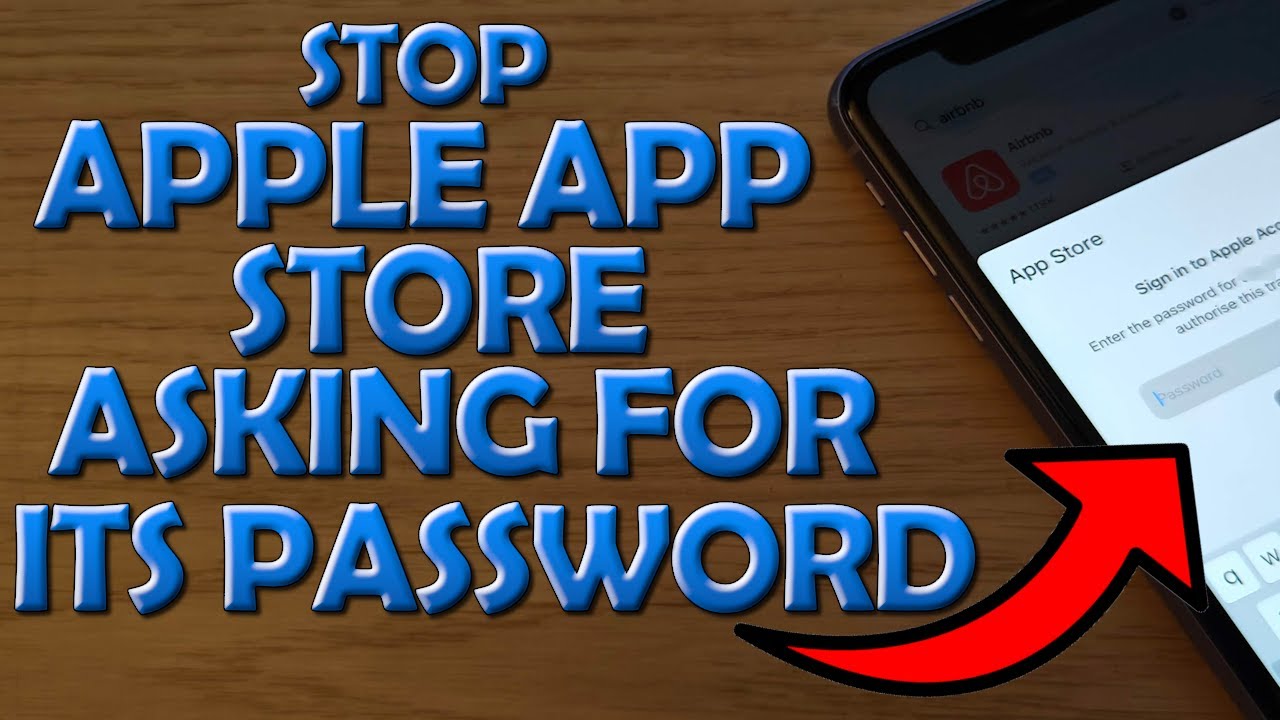 Stop Apple App Store Asking for Password For Free Items