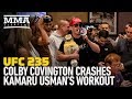 Colby Covington Crashes Kamaru Usman's UFC 235 Workout - MMA Fighting