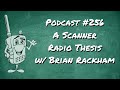 Scanner Radio Thesis with Brian Rackham