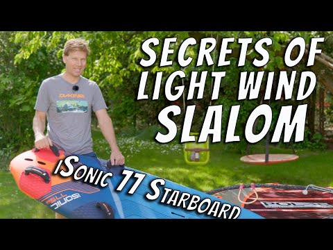 Secrets of light wind slalom Part1, iSonic 77 Starboard - Wojtek Brzozowski Windsurfing