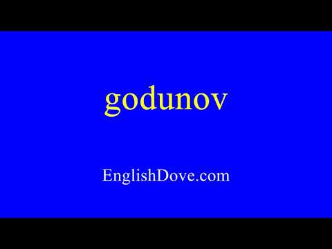 How to pronounce godunov in American English
