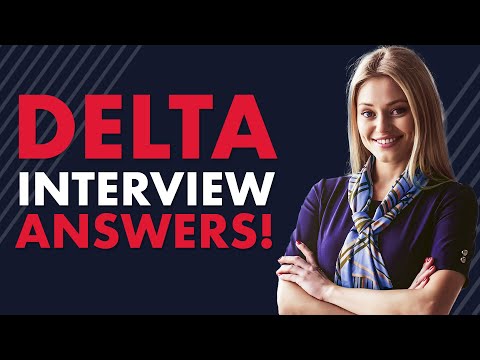 DELTA FLIGHT ATTENDANT INTERVIEW QUESTIONS AND ANSWERS! (How to Pass A Delta Job Interview!)